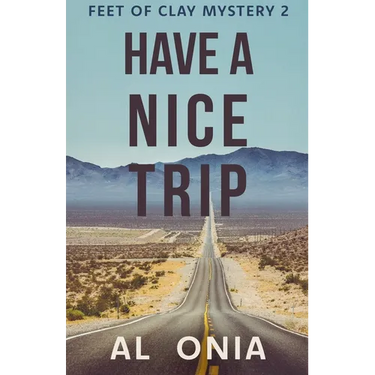 Have A Nice Trip
