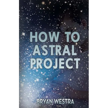 How To Astral Project