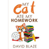 My Cat Ate My Homework