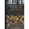 Tree Grades for Loblolly and Shortleaf Pine; no.69
