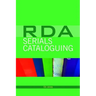 RDA and Serials Cataloguing