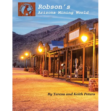 Robson's Arizona Mining World