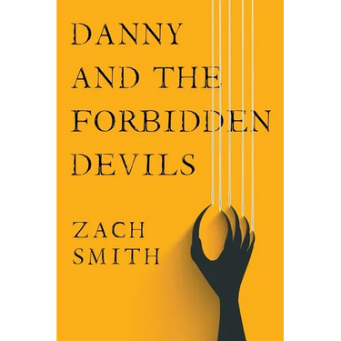 Danny And The Forbidden Devils
