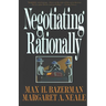 Negotiating Rationally