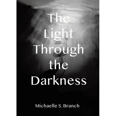 The Light Through The Darkness