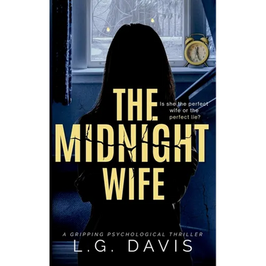 The Midnight Wife: A gripping psychological thriller