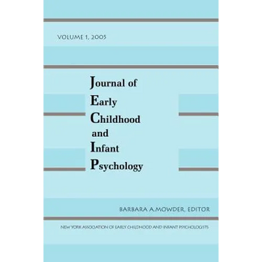 Journal of Early Childhood and Infant Psychology Vol 1