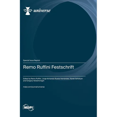 Remo Ruffini Festschrift