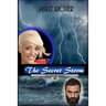 The Secret Storm: Unchained Souls Series