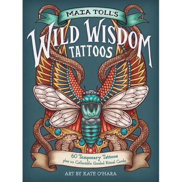 Maia Toll's Wild Wisdom Tattoos: 60 Temporary Tattoos Plus 10 Collectible Guided-Ritual Cards