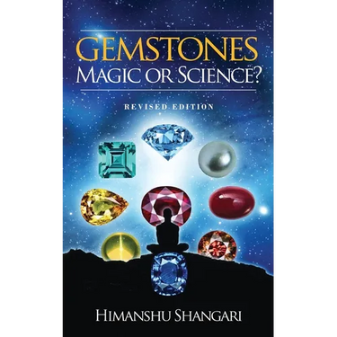 Gemstones: Magic or Science?: Revised Edition