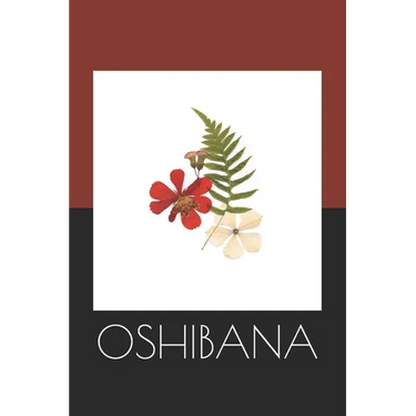 Oshibana: Create Art Using Pressed Flowers and Other Botanical Pieces