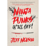 Ninja Punks, @*&% OFF!