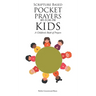 Scripture Based Pocket Prayers for Kids: A Children's Book of Prayers
