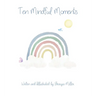 Ten Mindful Moments
