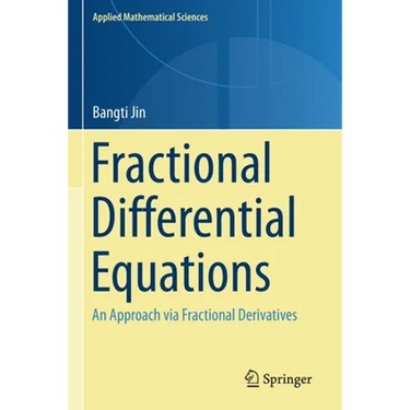 Fractional Differential Equations: An Approach Via Fractional Derivatives