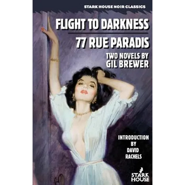 Flight to Darkness / 77 Rue Paradis