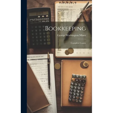 Bookkeeping: Complete Course