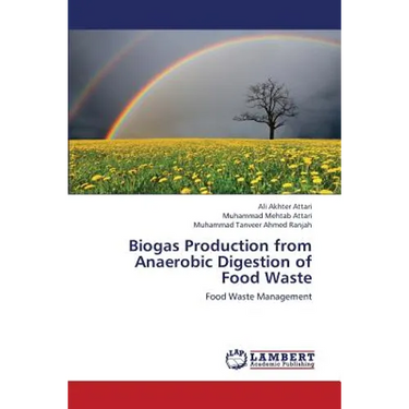 Biogas Production from Anaerobic Digestion of Food Waste