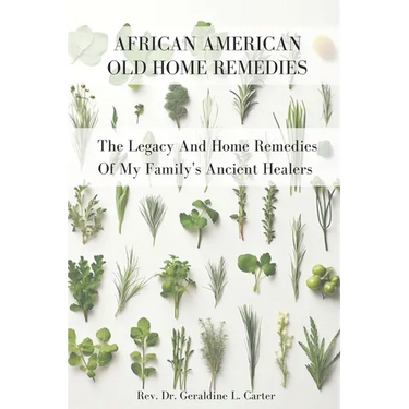 African American Old Home Remedies