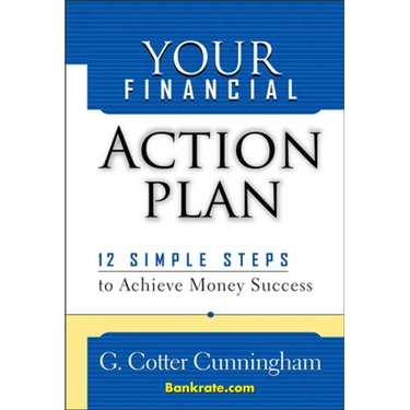 Your Financial Action Plan: 12 Simple Steps to Achieve Money Success