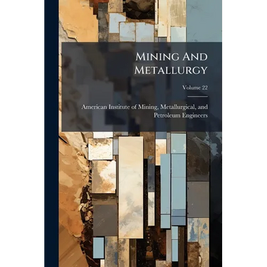 Mining And Metallurgy