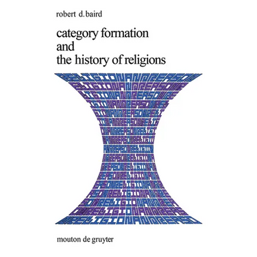 Category Formation and the History of Religions