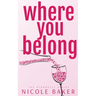 Where You Belong
