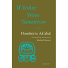 If Today Were Tomorrow: Poems