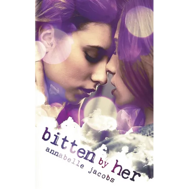 Bitten by Her