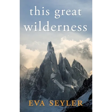 This Great Wilderness