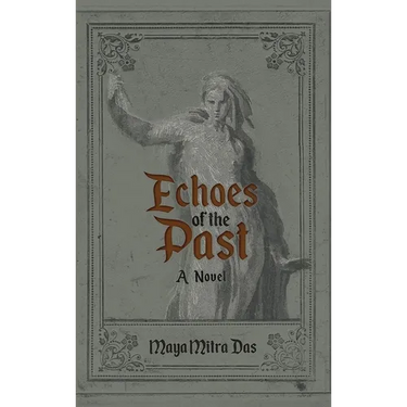 Echoes of the Past