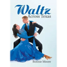 Waltz Across Texas