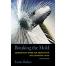 Breaking the Mold