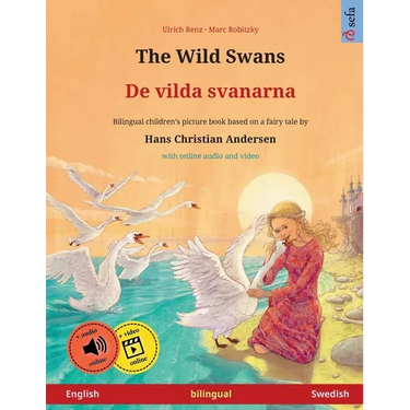 The Wild Swans - De vilda svanarna (English - Swedish)