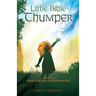Little Bible Thumper: A Story of Restoration and Redemption