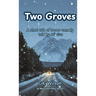 Two Groves: A short tale of horror comedy told by Ol' Gus