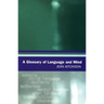 A Glossary of Language and Mind