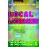 Local Literacies: Reading and Writing in One Community