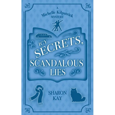 Icy Secrets, Scandalous Lies