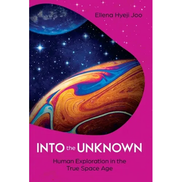 Into the Unknown: Human Exploration in the True Space Age