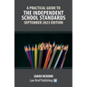 A Practical Guide to the Independent School Standards - September 2023 Edition