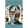 Echoes of Deception