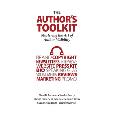 The Author's Toolkit: Mastering the Art of Author Visibility