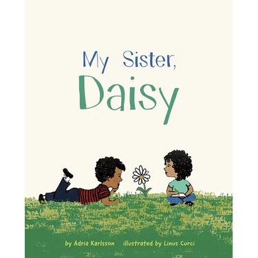 My Sister, Daisy