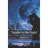Tender is the Night: Original Text
