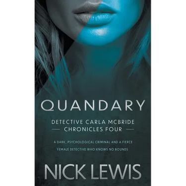 Quandary: A Detective Series