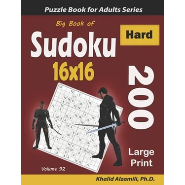 Big Book of Sudoku 16x16: 200 Hard Puzzles (Large Print)