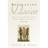 Regulating Passion: Sexuality and Patriarchal Rule in Massachusetts, 1700-1830