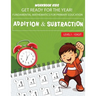 WORKBOOK KIDS get ready for the year! fundamental mathematics for primary education addition & subtraction level1: 1 digit: Math activity book, repeti